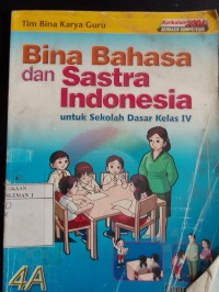 Bina Bahasa dna Sastra Indonesia