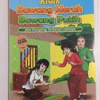 Kisah Bawang Merah & Bawang Putih