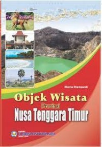 Objek Wisata : Provinsi Nusa Tenggara Timur