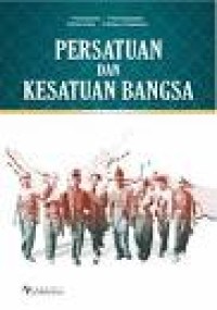 PERSATUAN DAN KESATUAN BANGSA