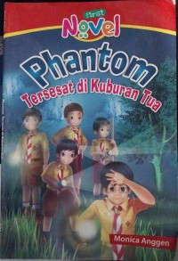 Phantom Tersesat di Kuburan Tua