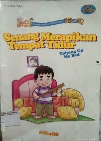 Senang Merampikan Tempat Tidur