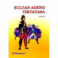 SULTAN AGENG TIRTAYASA