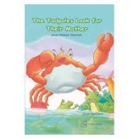 The Tadpoles look for Their Mother and Other Stories