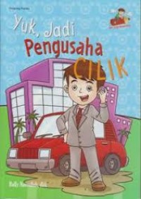 Yuk, Jadi Pengusaha CILIK